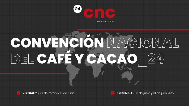 XXIV edición de la Convención Nacional del Café y Cacao se inicia hoy