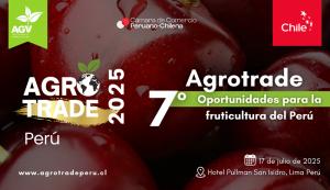 AGROTRADE PERÚ 2025 pone foco en la inversión, financiamiento y nuevos cultivos frutales