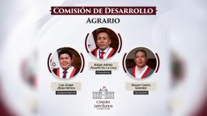 Diputado Édgar Alvarón de la Cruz fue elegido presidente de la Comisión de Desarrollo Agrario